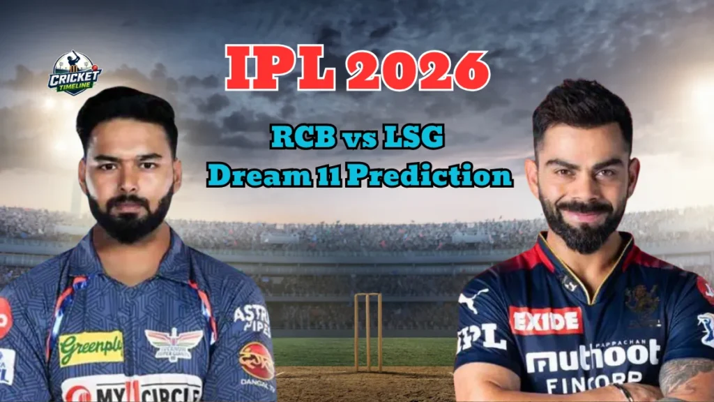 RCB vs LSG Dream 11 Prediction